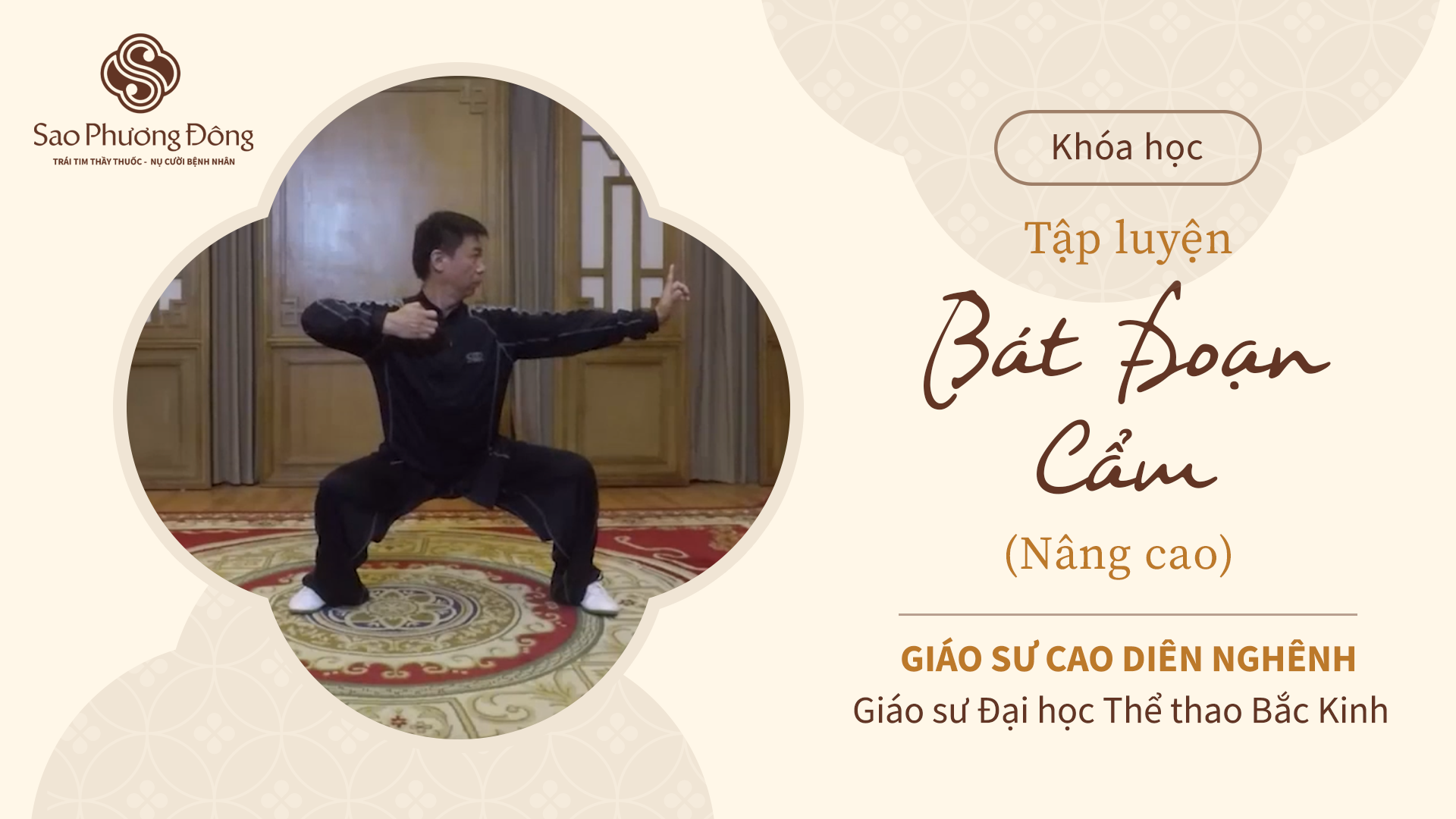 Tập luyện khí công dưỡng sinh Bát Đoạn Cẩm (Nâng cao)